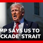 TRUMP ORDERS Hormuz Blockade—All Or Nothing