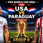 World Cup Opener Sparks Celebrity Frenzy FIFA WORLD CUP 2026 LIVE | USA Vs Paraguay | Group D Match 04 | SoFi Stadium | Los Angeles