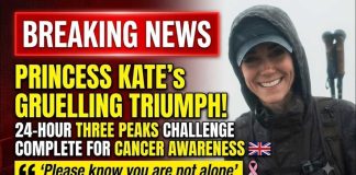 From Cancer Patient to Three Peaks Finisher Please know you are not alone': Princess Kate completes gruelling Three Peaks Challenge in 24 hours