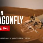 Dragonfly Heads Into Alien Weather-NASA’s Billion $ Gamble Eye on Dragonfly Live | A Behind-the-Scenes Look at NASA's Mission to Titan